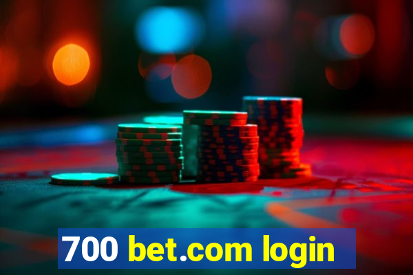 700 bet.com login